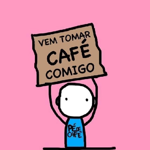 Figurinha: Vem tomar café comigo