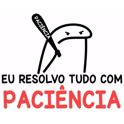 Figurinha: Flork com "Paciência"