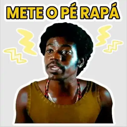 Figurinha: Mete o pé rapá