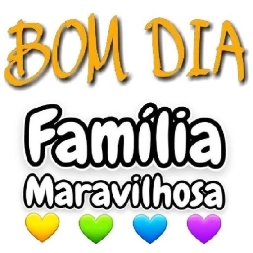 Figurinha: Bom Dia Família Maravilhosa