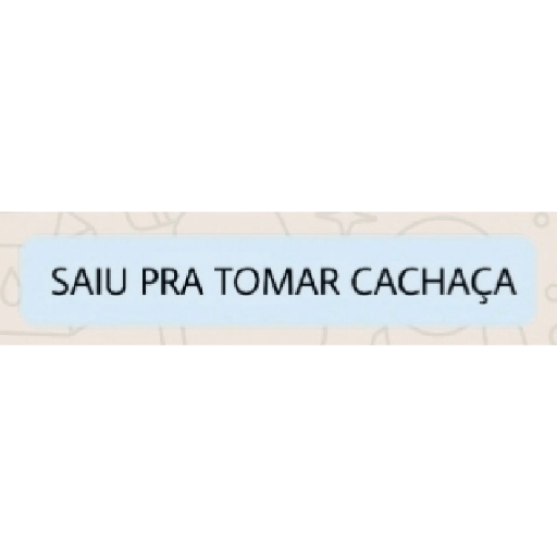 Figurinha: Saiu pra tomar cachaça