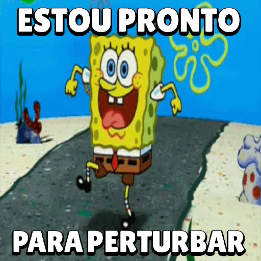 Figurinha: Bob Esponja pronto para perturbar