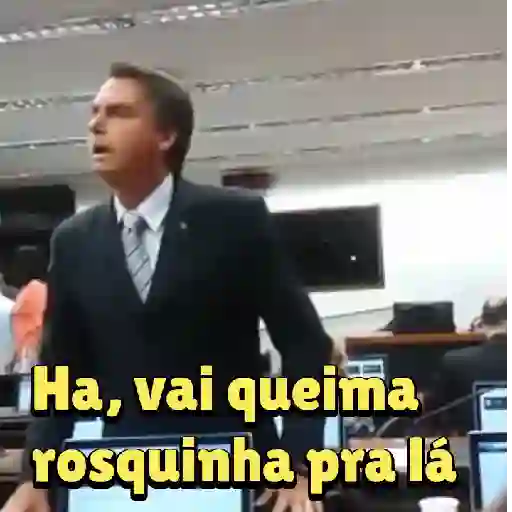 Figurinha: Bolsonaro vai queima rosinha pra lá