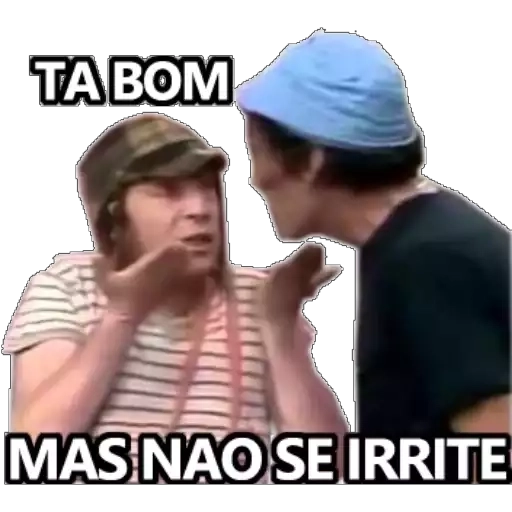 Figurinha: Chaves - Tá bom, mas não se irrite