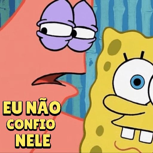 Figurinha: Patrick não confia no Bob Esponja