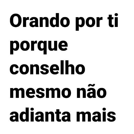 Figurinha: Orando por ti, porque conselho não adian