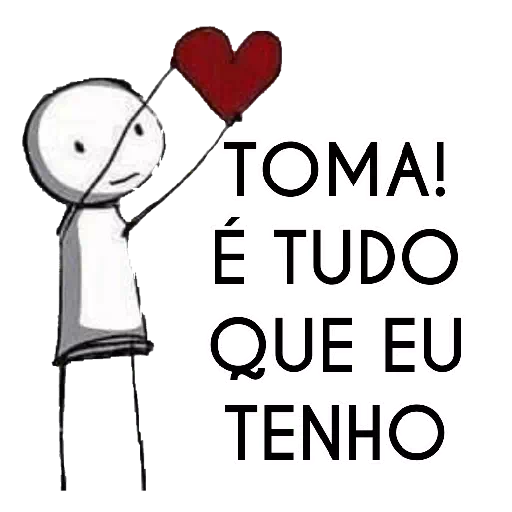 Figurinha: Toma! É tudo que eu tenho
