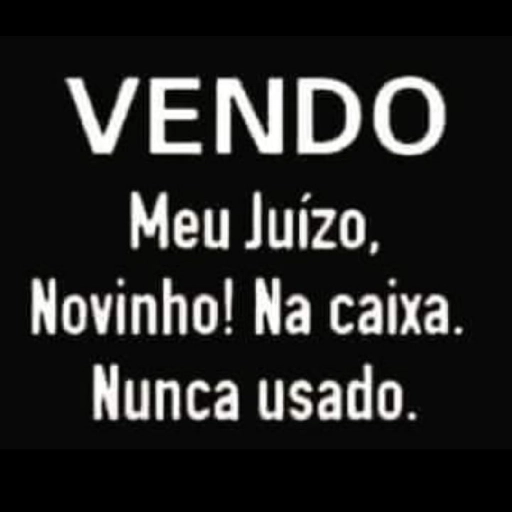 Figurinha: Vendo meu juízo novinho
