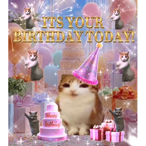 Figurinha: ITS YOUR BIRTHDAY TODAY!