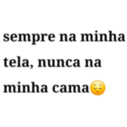 Figurinha: Sempre na minha tela