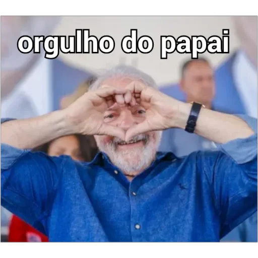Figurinha: Orgulho do papai - Lula