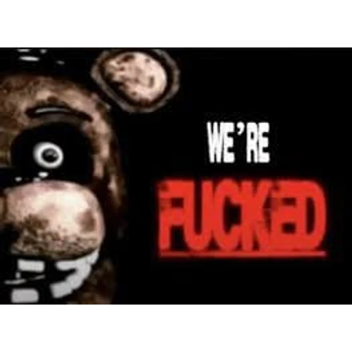 Figurinha: Freddy We're Fucked