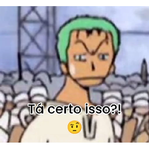 Figurinha: Zoro tá certo isso?!