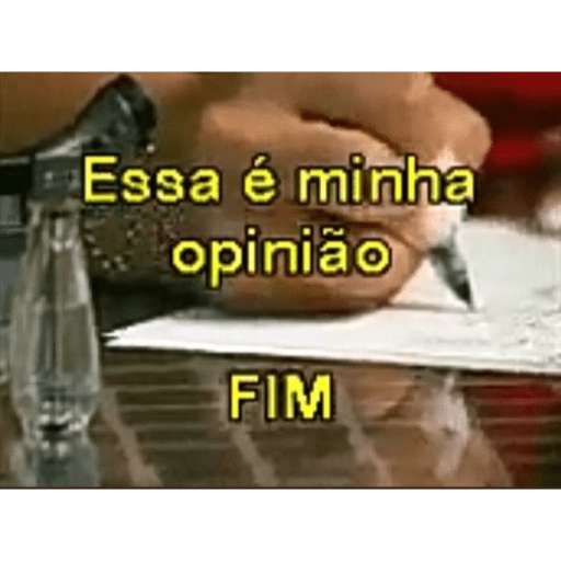 Figurinha: Essa é minha opinião FIM
