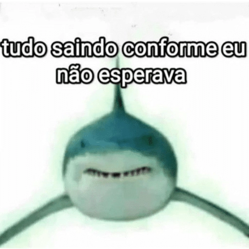 Figurinha: Tudo saindo como não esperava