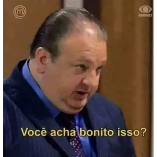 Figurinha: Você acha bonito isso?