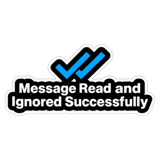 Figurinha: Message Read and Ignored Successfully