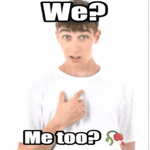 Sticker: Us? Me too?