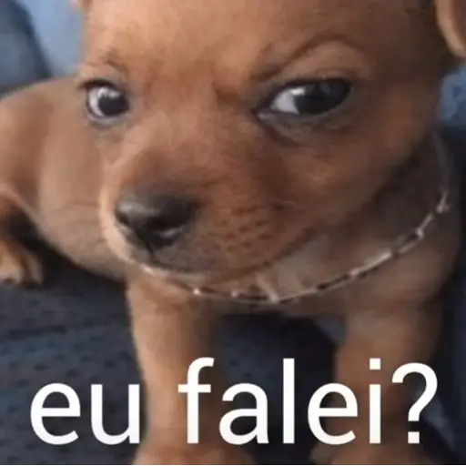 Figurinha: Cachorro "Eu falei?"