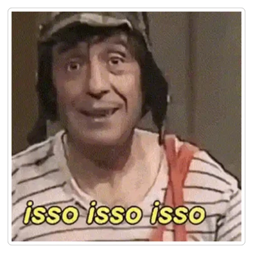 Figurinha: Chaves: Isso isso isso