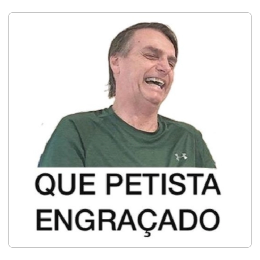Figurinha: Que Petista Engraçado