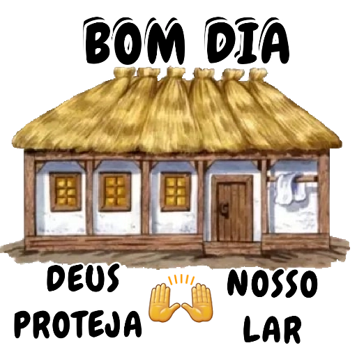Figurinha: Bom Dia Deus Proteja Nosso Lar