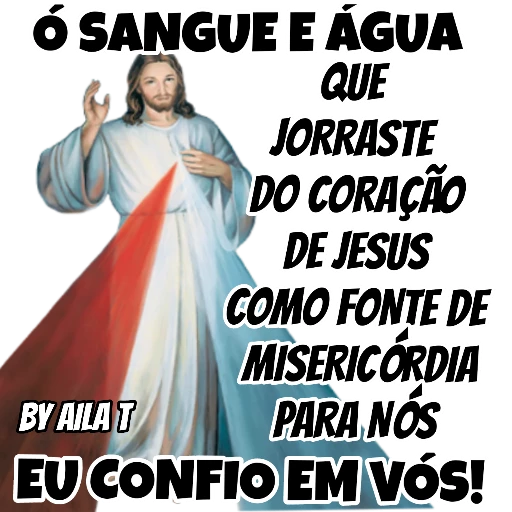 Figurinha: O Sangue e Água que Jorrasteste