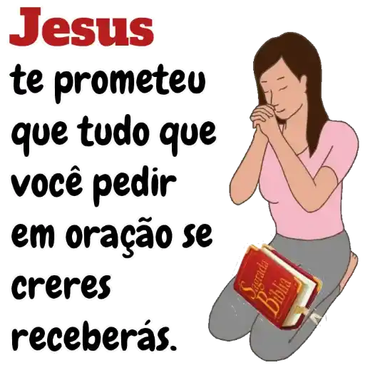 Figurinha: Jesus prometeu que receberás