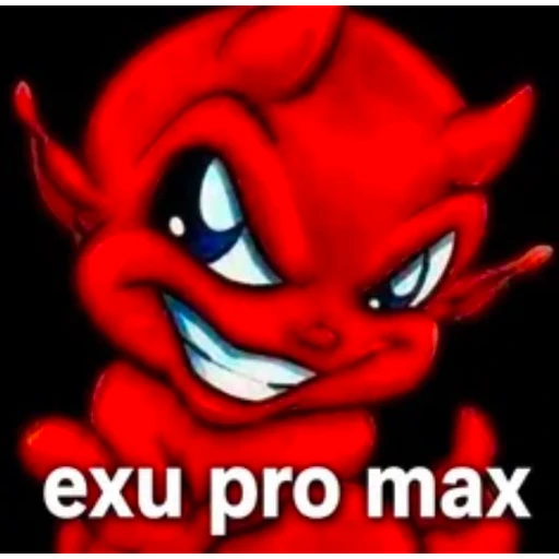 Sticker: Exu Pro Max