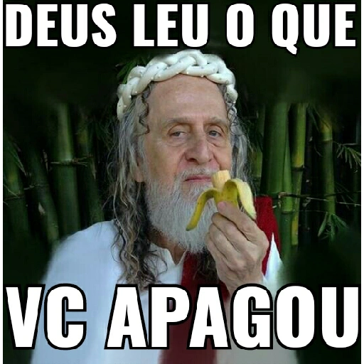 Figurinha: Deus leu o que vc apagou