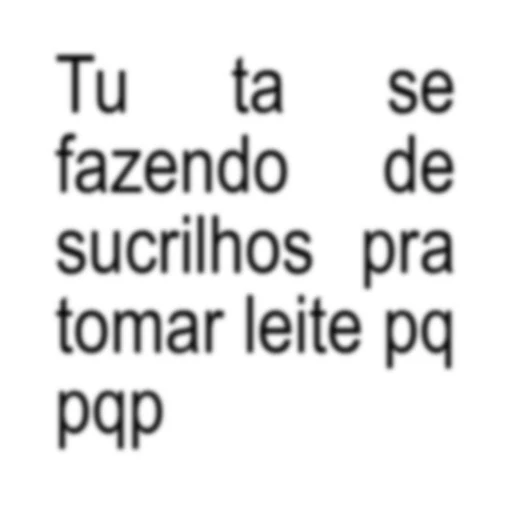 Figurinha: Tu ta se fazendo de sucrilhos