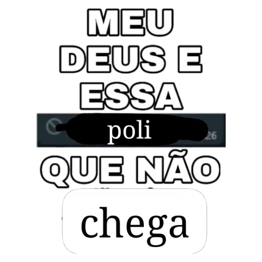 Figurinha: Poli que não chega