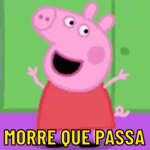 Figurinha: Peppa Pig - Morre que Passa