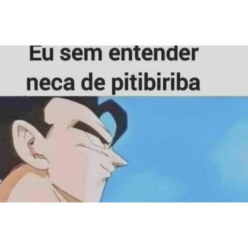 Figurinha: Eu sem entender neca de pitibiriba