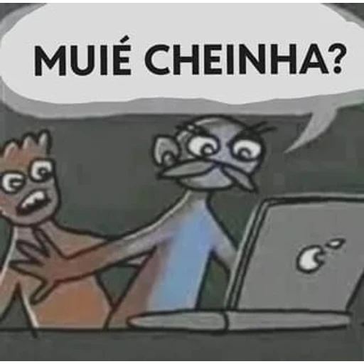 Figurinha: Muié cheinha?