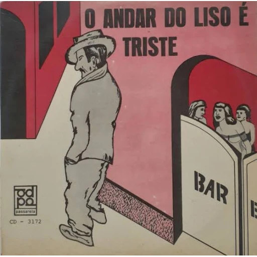 Figurinha: O Andar do Liso é Triste