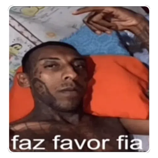Figurinha: Faz favor fia
