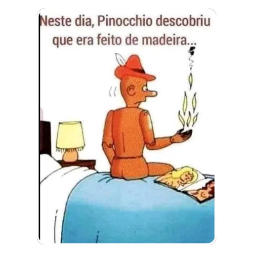 Figurinha: Pinóquio descobre que é de madeira