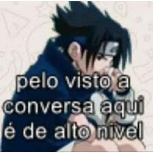 Figurinha: Sasuke: Conversa de alto nível