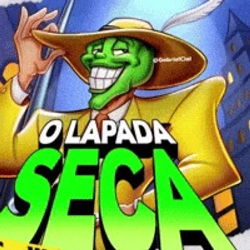 Figurinha: O Máscara: Lapada Seca