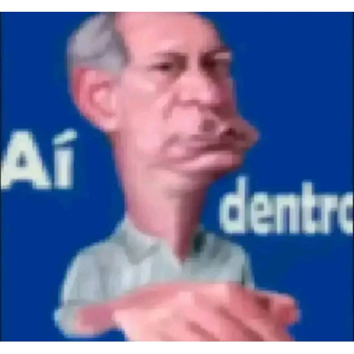 Figurinha: Ciro Gomes 'Aí dentro'