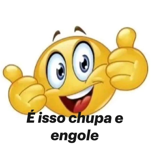 Figurinha: É isso chupa e engole