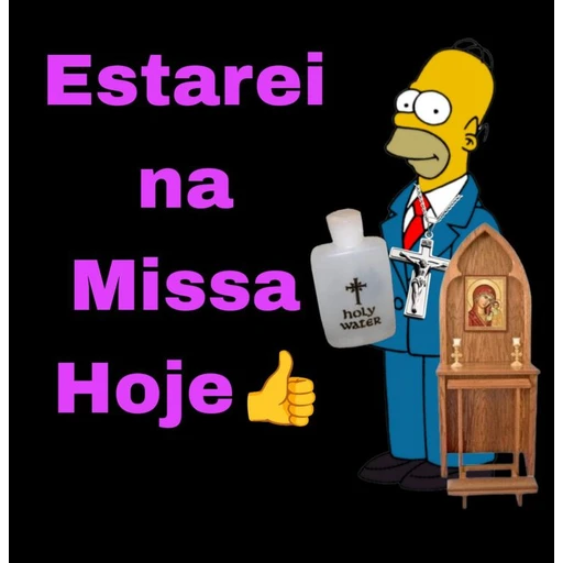 Figurinha: Estarei na Missa Hoje