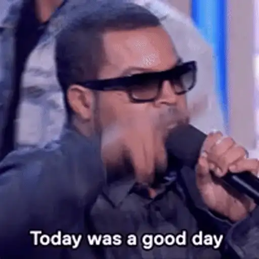 Sticker: Ice Cube - Today was a good day