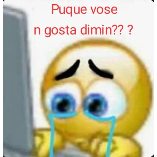 Figurinha: Puque vose n gosta dimin?
