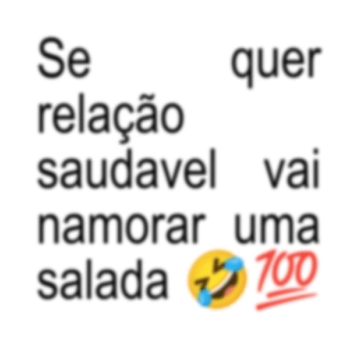 Figurinha: Namorar uma salada