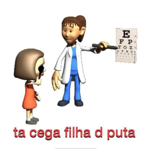 Figurinha: ta cega filha d puta