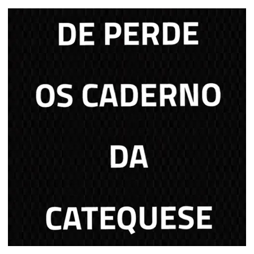 Figurinha: De perde os caderno da catequese