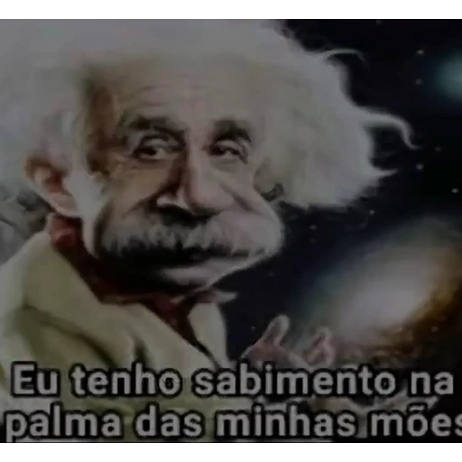 Figurinha: Einstein: Eu tenho sabimento