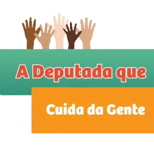 Figurinha: A Deputada que Cuida da Gente